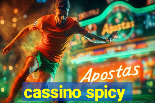 cassino spicy